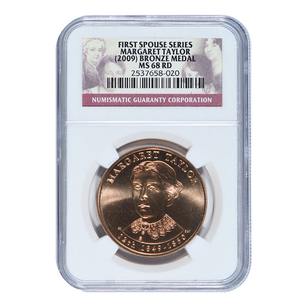 2009 Margaret Taylor First Spouse Series Bronze Medal NGC MS68RD