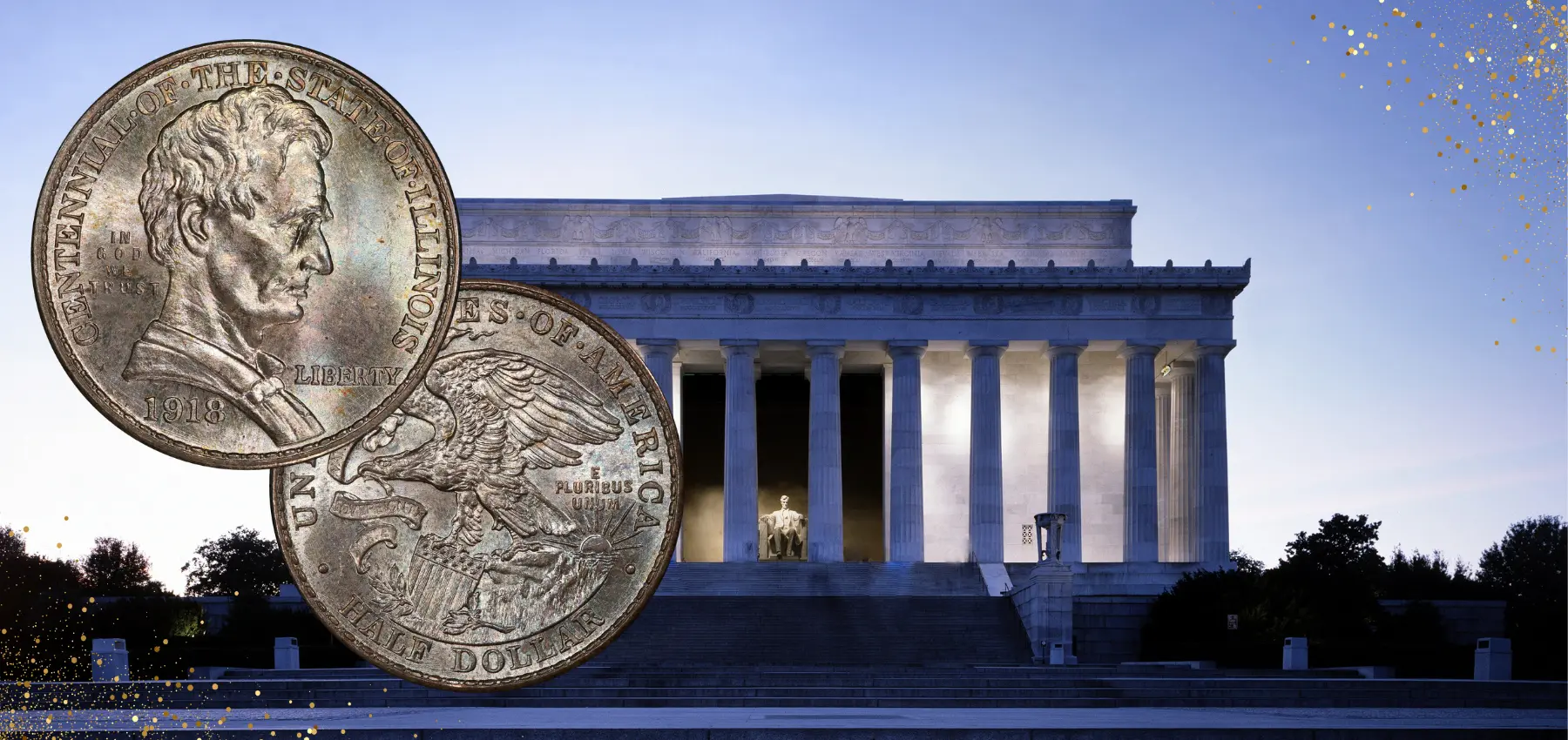 Lincoln Memorial in the background .A
                                         silver Centennial Illinois Half Dollar obverse and reverse in the forefront.