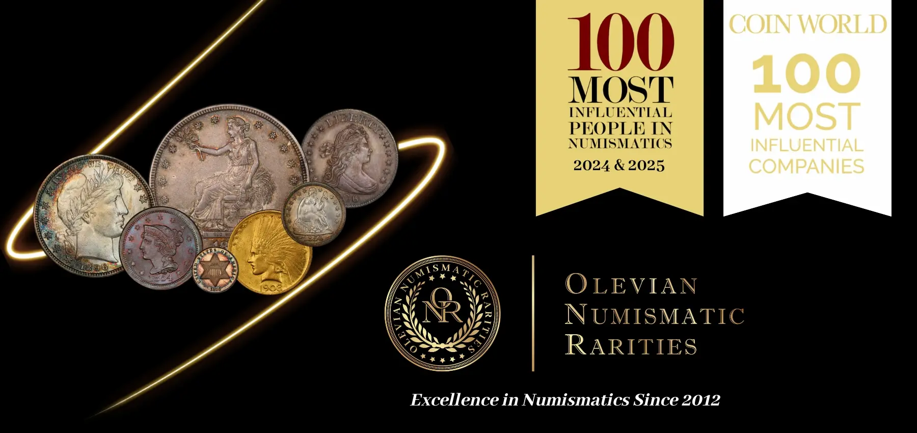 An image showcasing the Coin World Most Influential Figures in Numismatics awards Olevian Numismatic Rarities won in 2024 