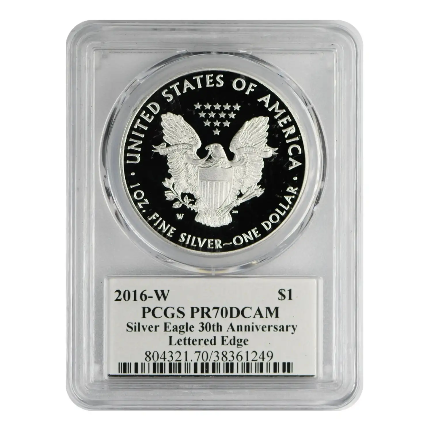 2016 Bullion Silver Eagles PCGS PR-70 DCAM Silver Eagle 30th Anniversary Lettered Edge 1 of 5000
