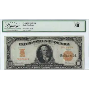 $10 1907 Gold Gold Certificates 1172